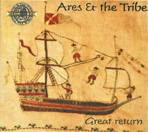 Ares & The Tribe ‎– Great Return (CD)