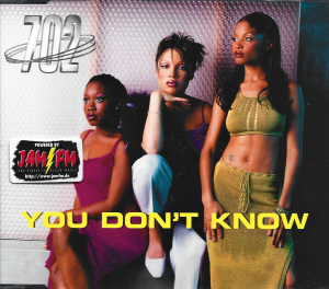 702 – You Don't Know (CD)