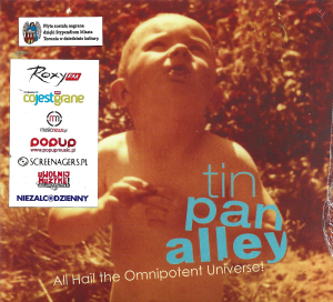 Tin Pan Alley ‎– All Hail The Omnipotent Universe! (CD)