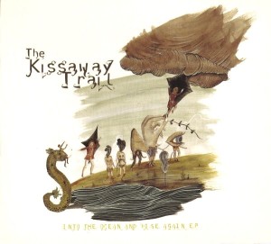 The Kissaway Trail – Into The Ocean And Rise Again EP (CD)