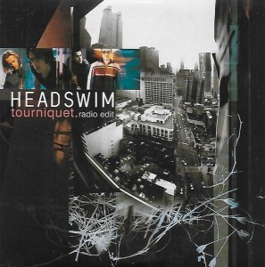 Headswim ‎– Tourniquet (Radio Edit) (CD)