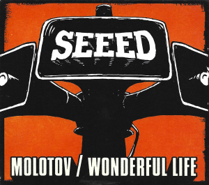 Seeed ‎– Molotov / Wonderful Life (CD)