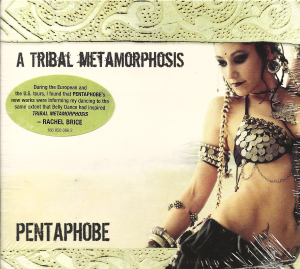 Pentaphobe – A Tribal Metamorphosis (CD)