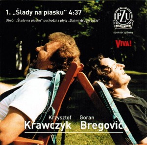 Krzysztof Krawczyk & Goran Bregović  ‎– Ślady Na Piasku (CD)
