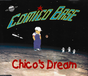 Comico Base – Chico's Dream (CD)