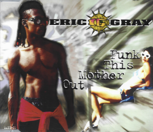Eric IQ Gray – Funk This Mother Out (CD)