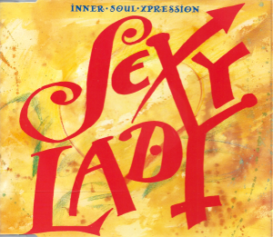 Inner Soul Xpression – Sexy Lady (CD)