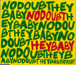 No Doubt – Hey Baby (CD)
