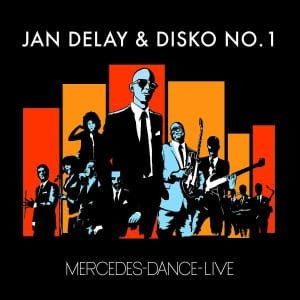 Jan Delay & Disko No. 1 – Mercedes-Dance-Live (CD)