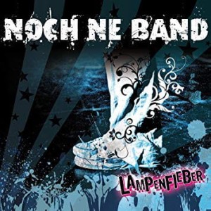 Noch Ne Band – Lampenfieber (CD)