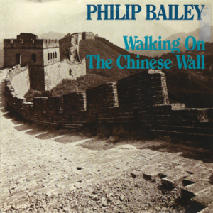 Philip Bailey – Walking On The Chinese Wall 7"