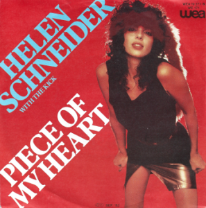 Helen Schneider With The Kick  – Piece Of My Heart 7"