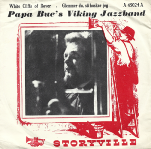 Papa Bue's Viking Jazz Band – White Cliffs Of Dover / Glemmer Du, Så Husker Jeg 7"