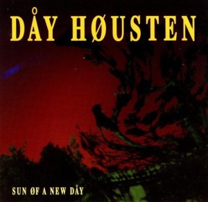 Dåy Høusten – Sun Øf A New Dåy (CD)