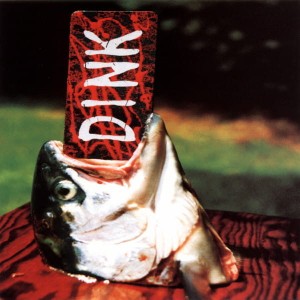 Dink – Dink (CD)