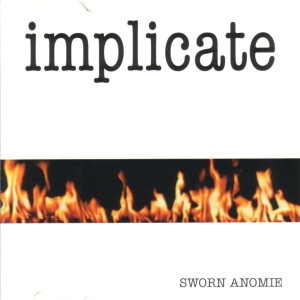 Implicate – Sworn Anomie (CD)