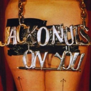Jack'O'Nuts – On You (CD)
