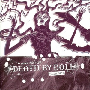 Death By Doll – Gasoline (CD)