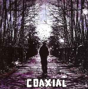 Coaxial ‎– Coaxial (CD)
