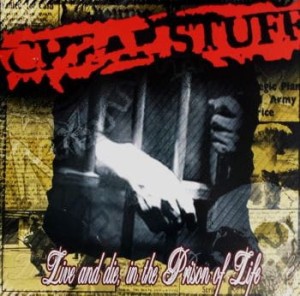 Cheap Stuff ‎– Live And Die In The Prison Of Life (CD)
