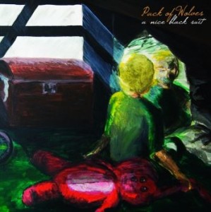 Pack Of Wolves ‎– A Nice Black Suit (CD)