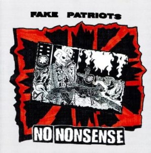 Fake Patriots - No Nonsense (CD)