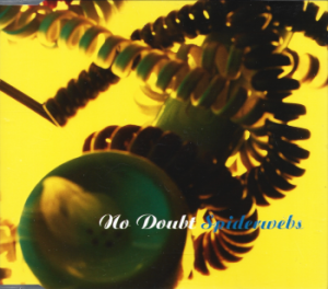 No Doubt ‎– Spiderwebs (CD)