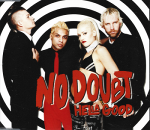 No Doubt ‎– Hella Good (CD)