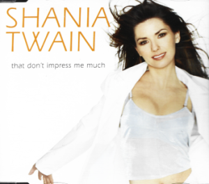 Shania Twain – That Don't Impress Me Much (CD)