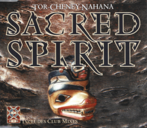 Sacred Spirit – Tor-Cheney-Nahana (Winter Ceremony) (CD)