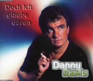 Danny Davis – Doch Ich Glaube Daran (CD)