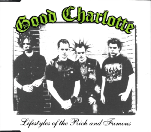 Good Charlotte – Lifestyles Of The Rich And Famous (CD)