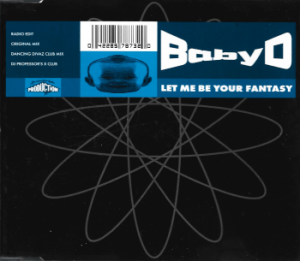 Baby D – Let Me Be Your Fantasy (CD)