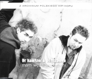 Dr. Kamszot & Dj MixDown – Mam Węża W Kieszeni (CD)