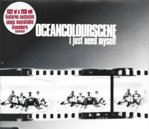 Ocean Colour Scene – I Just Need Myself (CD)