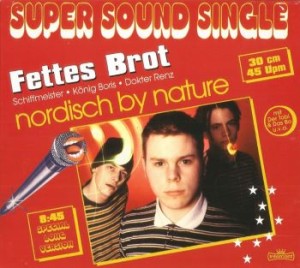 Fettes Brot – Nordisch By Nature (CD)