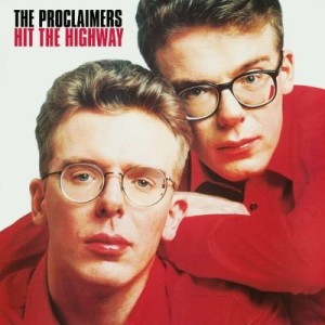 The Proclaimers – Hit The Highway (CD)
