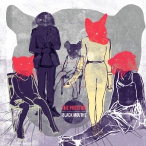 The Prestige – Black Mouths (CD)