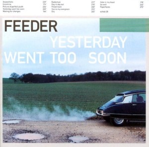 Feeder – Yesterday Went Too Soon (CD)