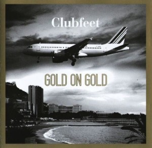 Clubfeet ‎– Gold On Gold (CD)