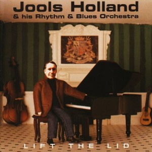 Jools Holland & His Rhythm & Blues Orchestra – Lift The Lid (CD)