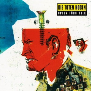 Die Toten Hosen – Opium Fürs Volk (CD)