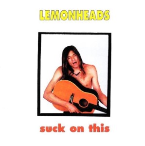 The Lemonheads – Suck On This (CD)