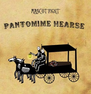 Mascot Fight – Pantomime Hearse (CD)