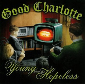 Good Charlotte – The Young And The Hopeless (CD)