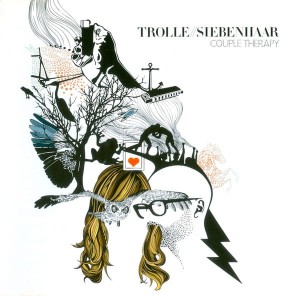 Trolle Siebenhaar ‎– Couple Therapy (CD)