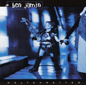 Ben Jamin ‎– Weltenretter (CD)