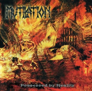 Mutilation – Possessed By Reality (CD)