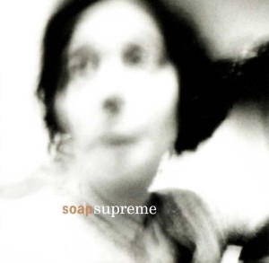 Soap – Supreme (CD)
