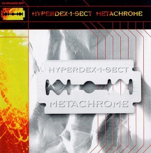 Hyperdex-1-Sect – Metachrome (CD)
